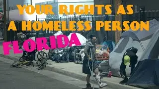 The Rights Of Homeless People In Florida