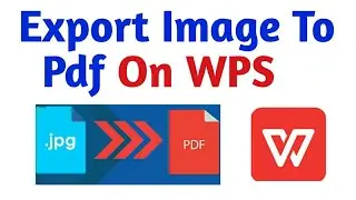 How to export pictures and images into pdf on wps office ||malayalam tutorial