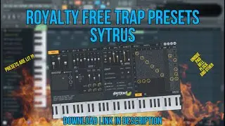 SYTRUS TRAP presets / FREE download 😮