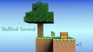 SkyBlock Survival | Episode 2 