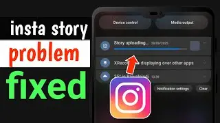 Instagram Story Upload Fix 🔥 | 90% Stuck Problem Solve