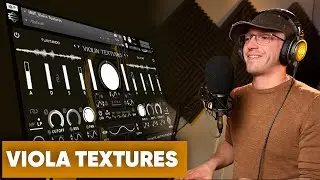 Viola Textures Like you've NEVER heard them before
