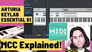 Arturia Keylab Essential 61 MCC explained (Midi Control Center)