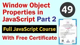 Window Object Properties in JavaScript Part 2