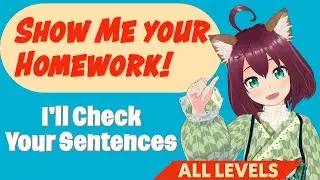 Perfect Your Japanese Sentences! Live Homework Correction 😆 Free Lesson 📚