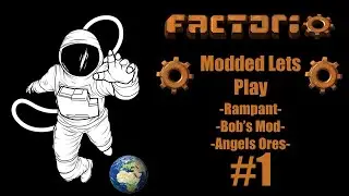 Modded Factorio Bob's Mod + Angles Ores + Rampant Part 1