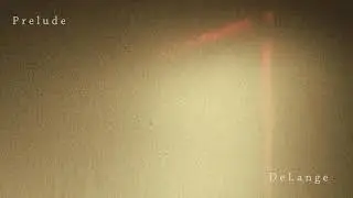 Prelude by DeLange (Official Audio)