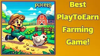 new play to earn farming game! Pixels! $0 to $40 Dollars Guide! 👌