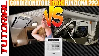 Condizionatore in camper con 179€ ? TUTORIAL installazione e prestazioni ZEPHIR 9000 BTU