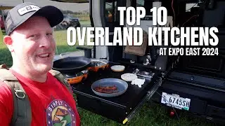 10 Best Kitchen Setups at Overland Expo East 2024