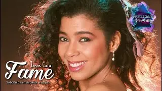 Irene Cara - Fame | Subtitulos en español e ingles
