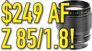 $249 Nikon Z AF 85mm f/1.8 Review & Sample Images by Ken Rockwell