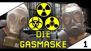 DIE GASMASKE 