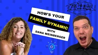 Overcoming Burnout and Improving Family Relationships With Dana Weinberger