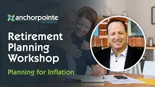 Retirement Planning: Protecting Against Inflation