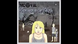 MC Val -  Ужасы Войны / 