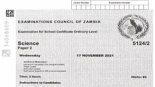 ECZ SCIENCE PAPER 2 2021 INTERNALS || ECZ PAST PAPERS FOR GRADE 12.