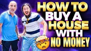 How To Buy a House with No Money and No Job!