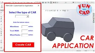 SolidWorks customized CAR Design Application | Automation macro code | Create SolidWorks CAR design