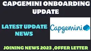 Capgemini Onboarding delay news|Capgemini joining in 2023 update
