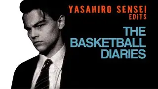 The Basketball Diaries/ EDIT