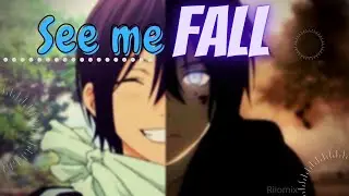 Noragami [yato edit] - See me fall
