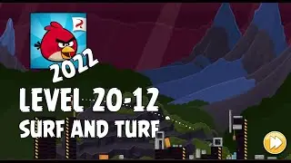Angry Birds (2022) | Surf and Turf | Level 20-12 | 3-star Walkthrough
