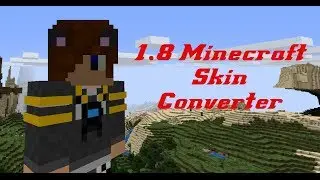 How to Edit Your Skin for Minecraft 1.8/Snapshots (The Easy Way!) (Source Code Included!)
