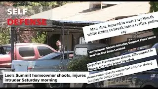Home Invasions Stopped with Bullets - Self Defense