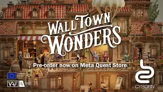 Wall Town Wonders - Announcement teaser | Meta Quest