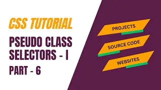 pseudo class selectors - 1 | css tutorial | hindi part - 6