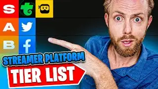 Streamer Platform Tier List