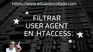 Filtrar UserAgent en .htaccess