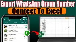 WhatsApp Group Contacts Excel में Export करें | आसान तरीका