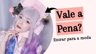 Lados POSITIVOS X NEGATIVOS da Moda Lolita 🎀
