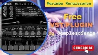 Marimba Renaissance - FREE Marimba VST/Plugin by Samplescience