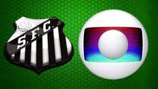 Hino do Santos - Globo (Escalação - Completo) (Hino Oficial)