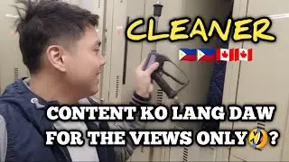 Baka content lang daw ang pagiging CLEANER ko dito sa canada para dumami ang views🤣? Vlog #361
