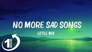Little Mix - No More Sad Songs (Lyrics) Hot Lyrics 2023