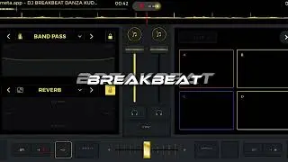 BREAKBEAT - DANZA KUDURO X BEBEK GALAU, ( SLOWED + REVERB )