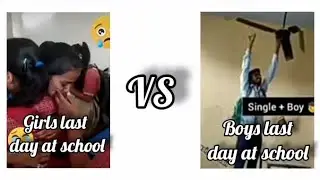 Girls VS Boys last day at school। #girlsvsboys।