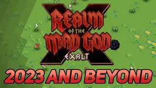 The Future of RotMG (ft. Deca_Acalos)