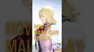 POV How Lili Mains Play TEKKEN 