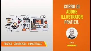 Corso Illustrator -  Assetto Progetto - Estratto Corso