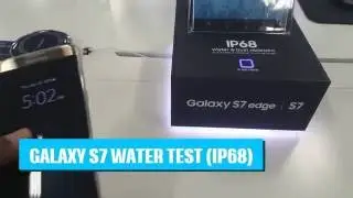 Galaxy S7 edge water test!