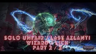 Pathfinder: Wrath of the Righteous - Solo Unfair - Last Azlanti - Wizard / Lich - Part 2/2