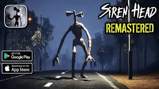 Siren Head Remastered: Horror Game -Full Gameplay Walkthrough - Tutorial (Android/iOS)