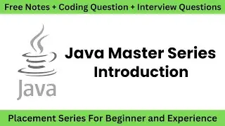 Java Master Series Introduction | Complete Placement Series