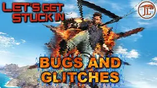 LGSI - BUGS & GLITCHES / JUST CAUSE 3