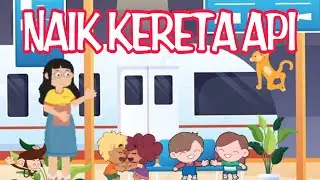 Naik Kereta Api Lagu Anak